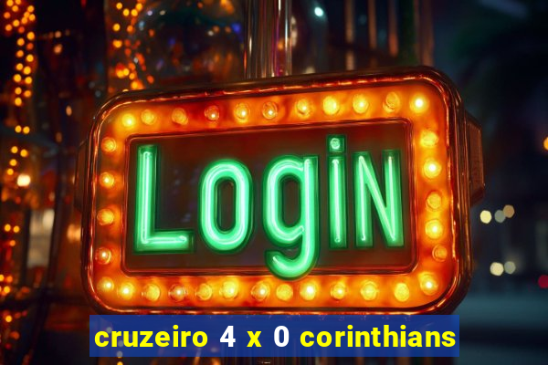 cruzeiro 4 x 0 corinthians